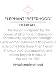 "Sisterhood" Elephant Necklace